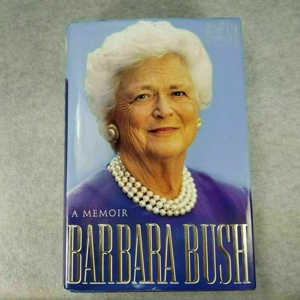 Barbara Bush A Memoir Hardcover Book President Texan First Lady 1994 READ
